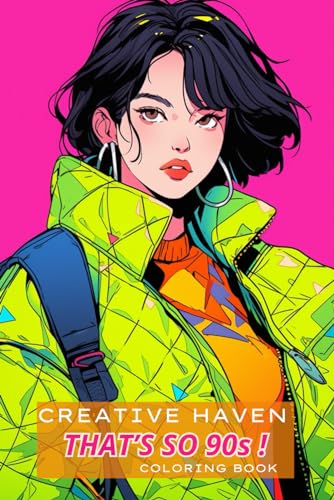 Creative Haven That's so 90s! Coloring Book For Adults: Fashion von Independently published